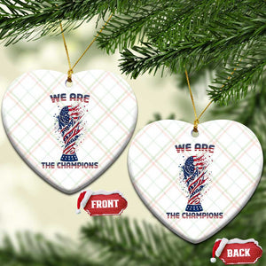 We Are Champions Ceramic Ornament USA Soccer Lover Gift TS12 Print Your Wear