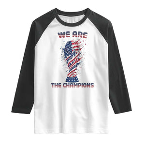 We Are Champions Raglan Shirt USA Soccer Lover Gift TS12 White Black Print Your Wear