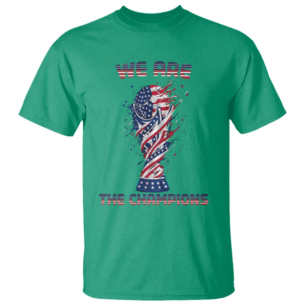 We Are Champions T Shirt USA Soccer Lover Gift TS12 Irish Green Print Your Wear