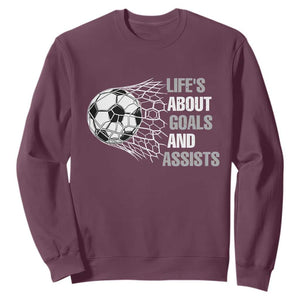 Funny Life Is About Goals And Assists Sweatshirt Soccer Lover TS12 Maroon Print Your Wear