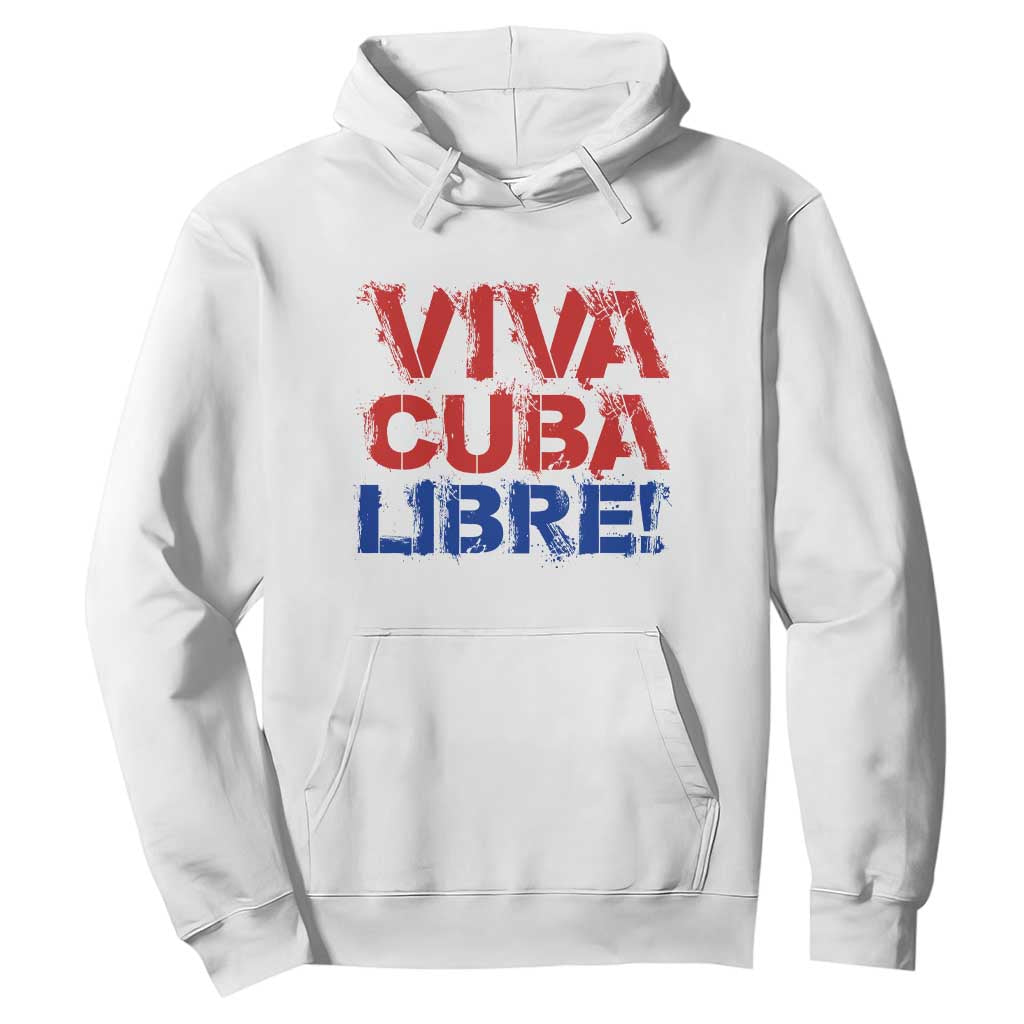 Viva Cuba Libre Hoodie SOS Cuba Stand With Freedom Movement TS12 White Print Your Wear