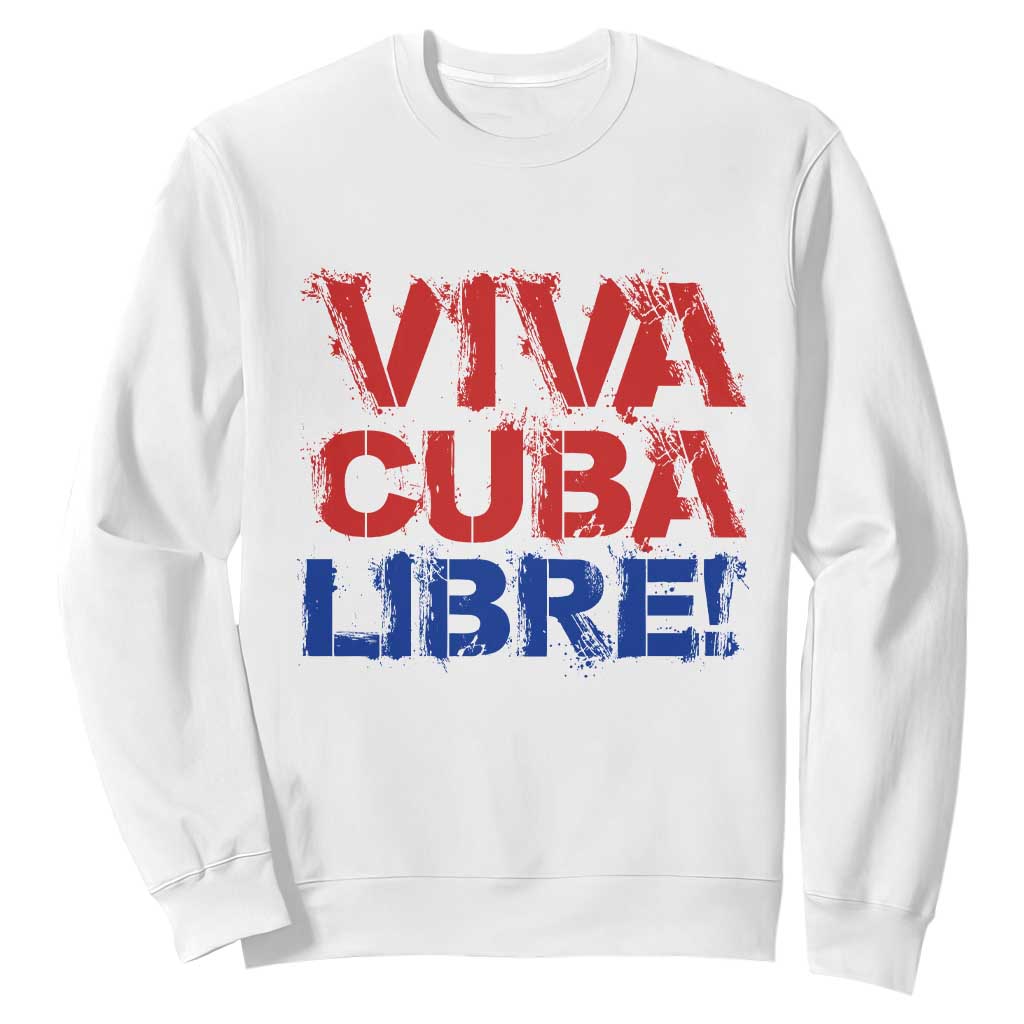 Viva Cuba Libre Sweatshirt SOS Cuba Stand With Freedom Movement TS12 White Print Your Wear