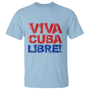 Viva Cuba Libre T Shirt SOS Cuba Stand With Freedom Movement TS12 Light Blue Print Your Wear