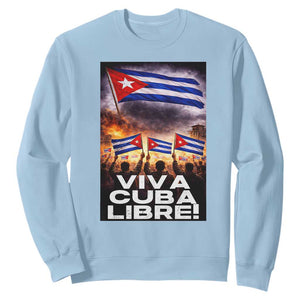 Viva Cuba Libre Sweatshirt Cuban Freedom Protest TS12 Light Blue Print Your Wear