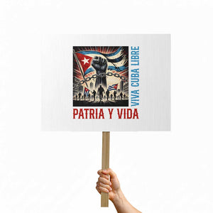 Cuban American Pride Protest Sign Viva Cuba Libre Supporter TS12 Horizontal 18" × 24" White Print Your Wear