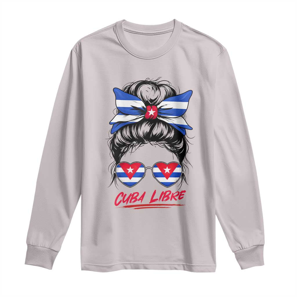 Cuba Libre Long Sleeve Shirt Messy Bun Cuban Woman Sunglasses TS12 Ice Gray Print Your Wear