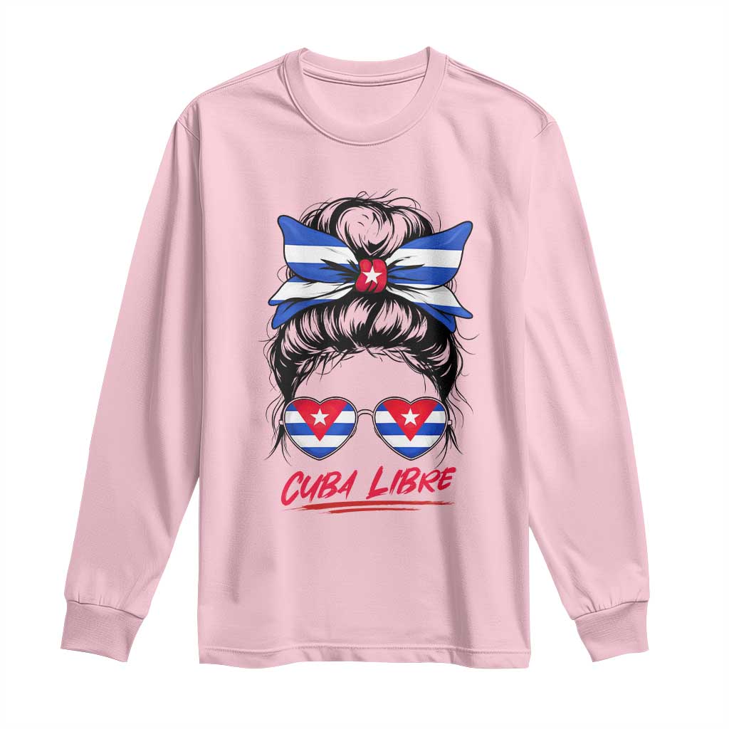 Cuba Libre Long Sleeve Shirt Messy Bun Cuban Woman Sunglasses TS12 Light Pink Print Your Wear