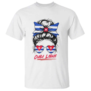 Cuba Libre T Shirt Messy Bun Cuban Woman Sunglasses TS12 White Print Your Wear