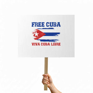 Cuban American Pride Protest Sign Freedom For Cuba TS12 Horizontal 18" × 24" White Print Your Wear
