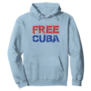 Free Cuba Hoodie Stand With Cuban People Gift TS12 Light Blue Print Your Wear