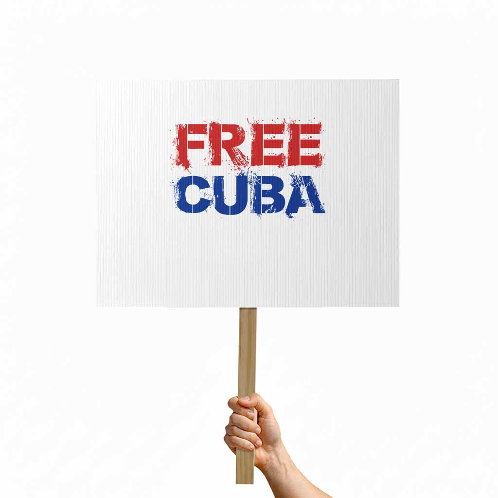 Free Cuba Protest Sign Stand With Cuban People Gift TS12 Horizontal 18