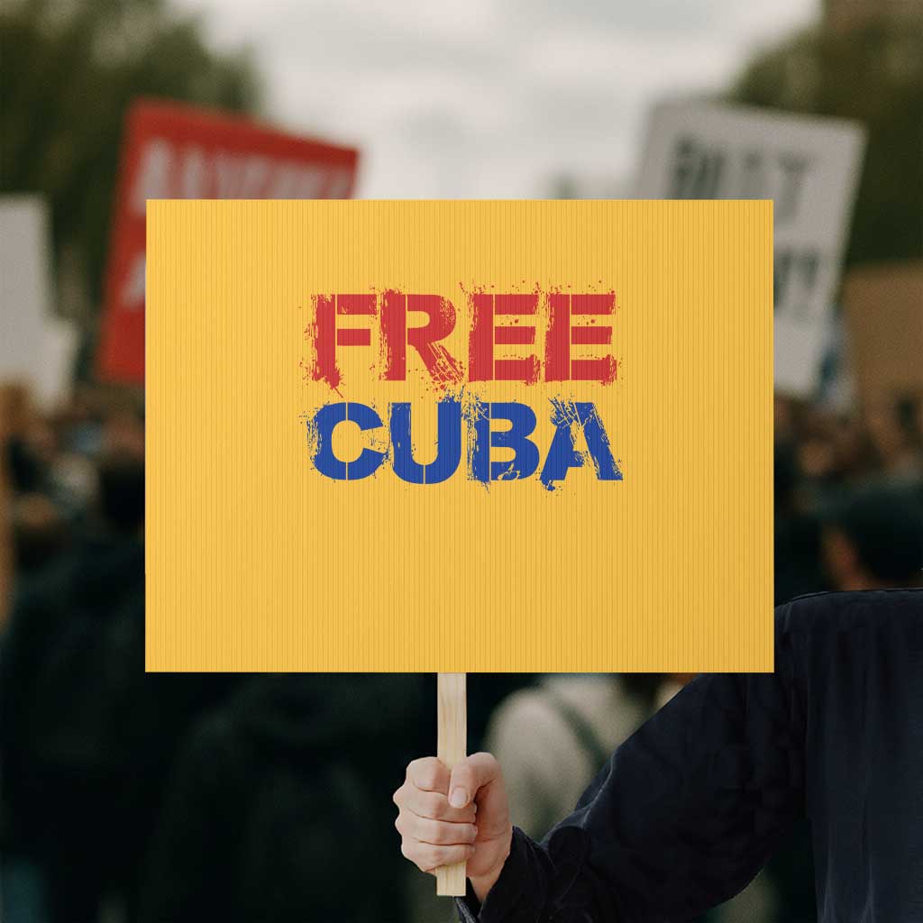 Free Cuba Protest Sign Stand With Cuban People Gift TS12 Horizontal 18