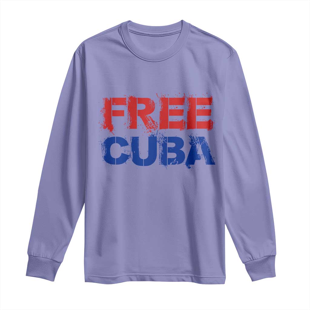 Free Cuba Long Sleeve Shirt Stand With Cuban People Gift TS12 Violet Print Your Wear