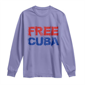 Free Cuba Long Sleeve Shirt Stand With Cuban People Gift TS12 Violet Print Your Wear