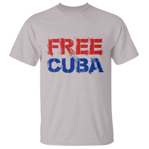 Free Cuba T Shirt Stand With Cuban People Gift TS12 Ice Gray Print Your Wear
