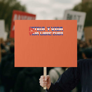 Viva Cuba Libre Protest Sign Cuban Freedom Movement TS12 Horizontal 18" × 24" Orange Print Your Wear
