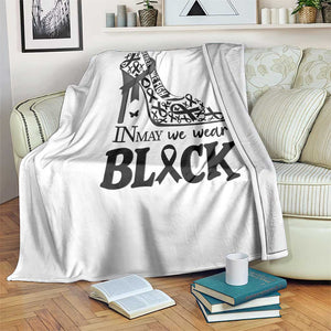 In May We Wear Black Throw Blanket Skin Cancer Support Gift For Her TS12 Print Your Wear