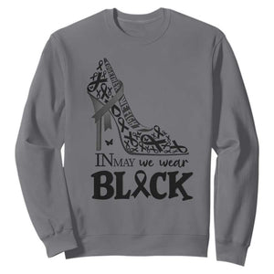 In May We Wear Black Sweatshirt Skin Cancer Support Gift For Her TS12 Charcoal Print Your Wear