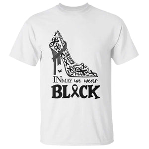 In May We Wear Black T Shirt Skin Cancer Support Gift For Her TS12 White Print Your Wear