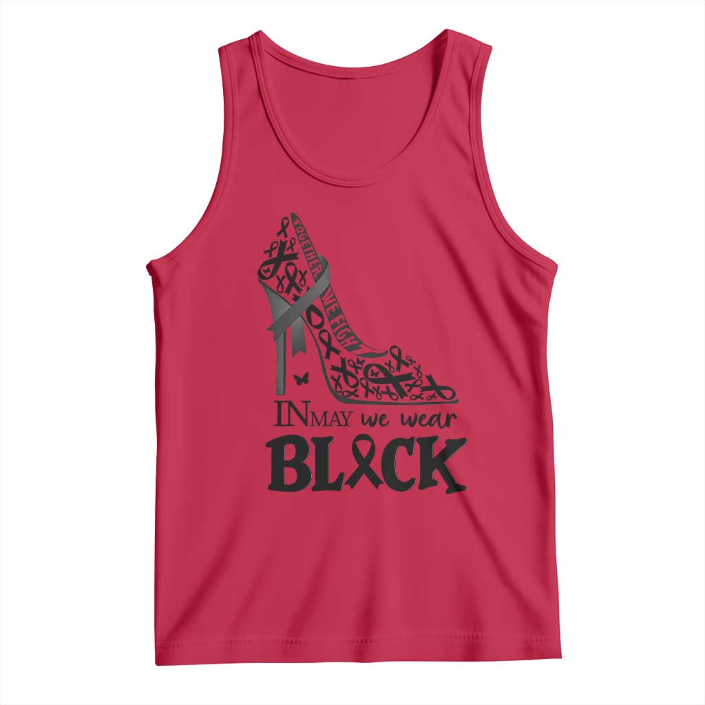 In May We Wear Black Tank Top Skin Cancer Support Gift For Her TS12 Red Print Your Wear