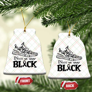 In May We Wear Black Ceramic Ornament Melanoma Support Family Gift TS12 Print Your Wear