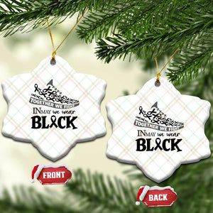 In May We Wear Black Ceramic Ornament Melanoma Support Family Gift TS12 Print Your Wear