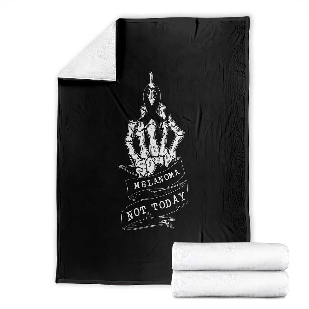 Melanoma Fighter Not Today Throw Blanket Skin Cancer Awareness Gift TS12 Black Print Your Wear