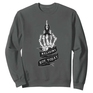 Melanoma Fighter Not Today Sweatshirt Skin Cancer Awareness Gift TS12 Dark Heather Print Your Wear