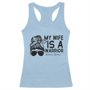 My Wife Is A Warrior Racerback Tank Top Melanoma Awareness Husband Gift TS12 Light Blue Print Your Wear