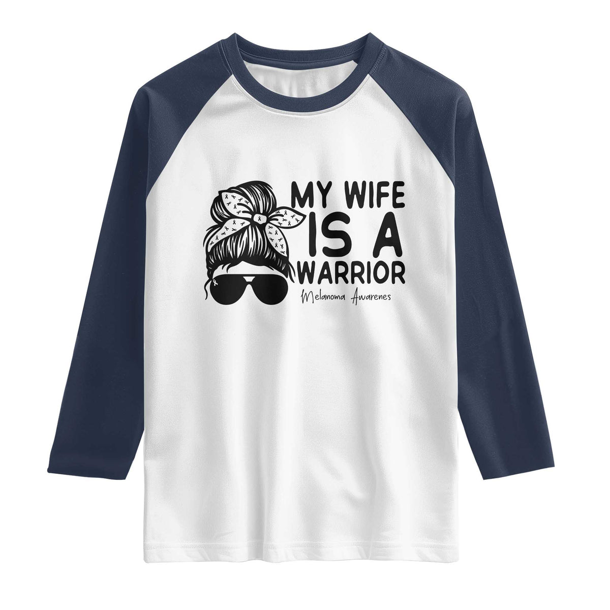 My Wife Is A Warrior Raglan Shirt Melanoma Awareness Husband Gift TS12 White Navy Print Your Wear
