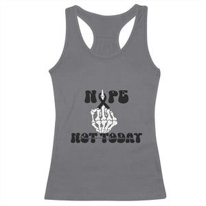 Melanoma Fighter Gift Racerback Tank Top Funny Skeleton Nope Not Today TS12 Charcoal Print Your Wear