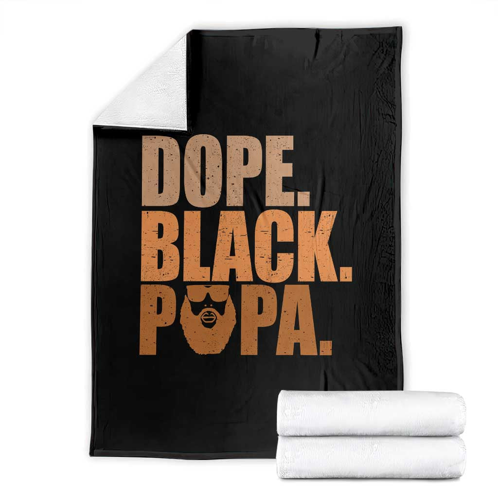 Dope Black Papa Throw Blanket Proud African American Fathers Day Gift TS12 Black Print Your Wear