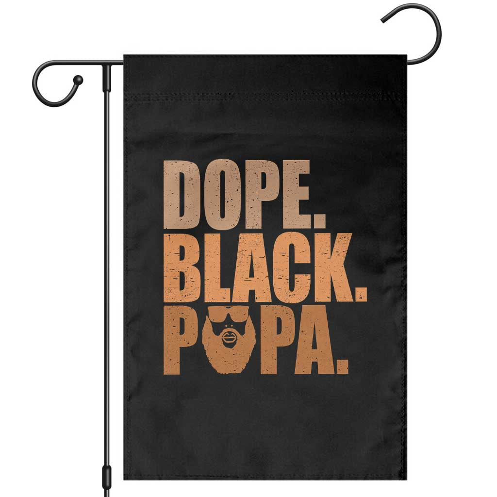 Dope Black Papa Garden Flag Proud African American Fathers Day Gift TS12 Black Print Your Wear