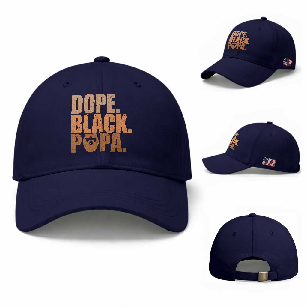 Dope Black Papa Baseball Cap Proud African American Fathers Day Gift TS12 Baseball Cap Universal Fit Dark Blue Print Your Wear