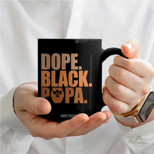 Dope Black Papa Coffee Mug Proud African American Fathers Day Gift TS12 Print Your Wear