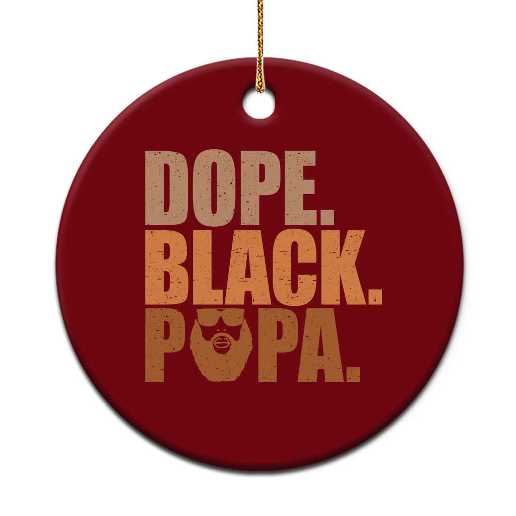 Dope Black Papa Ceramic Ornament Proud African American Fathers Day Gift TS12 1pc Red Print Your Wear