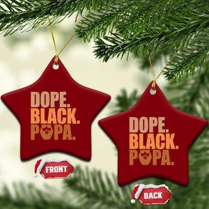 Dope Black Papa Ceramic Ornament Proud African American Fathers Day Gift TS12 Print Your Wear