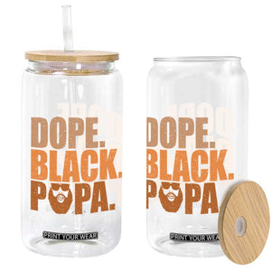 Dope Black Papa Glass Can Proud African American Fathers Day Gift TS12 Print Your Wear