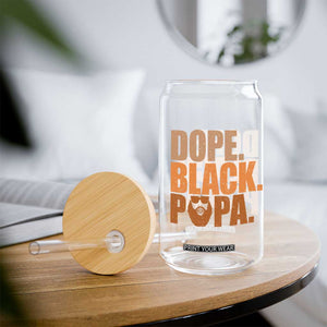 Dope Black Papa Glass Can Proud African American Fathers Day Gift TS12 Print Your Wear