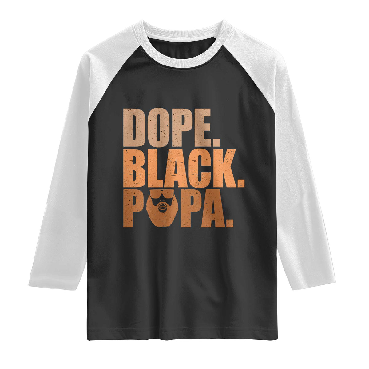 Dope Black Papa Raglan Shirt Proud African American Fathers Day Gift TS12 Black White Print Your Wear