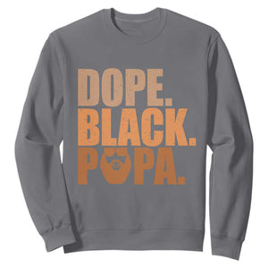 Dope Black Papa Sweatshirt Proud African American Fathers Day Gift TS12 Charcoal Print Your Wear