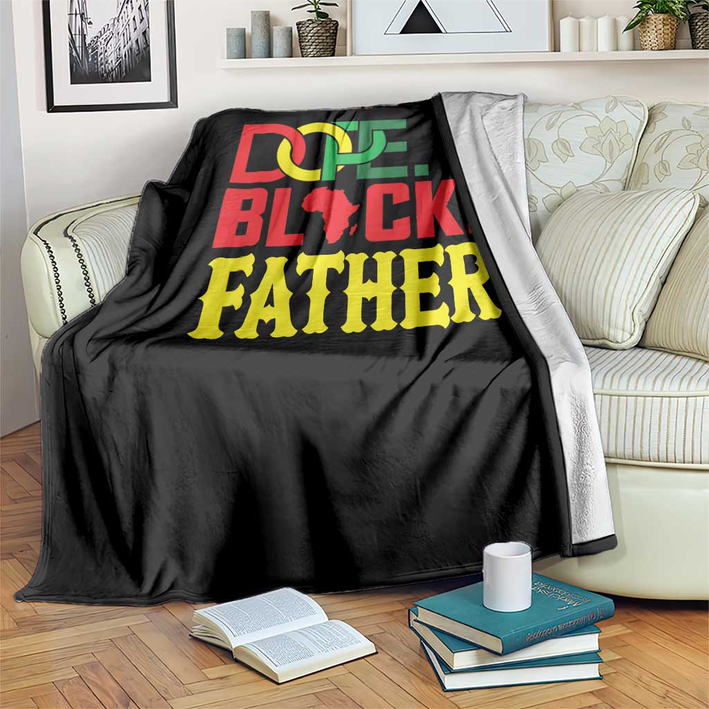 Dope Black Father Throw Blanket Proud Black Father Gift TS12 Print Your Wear
