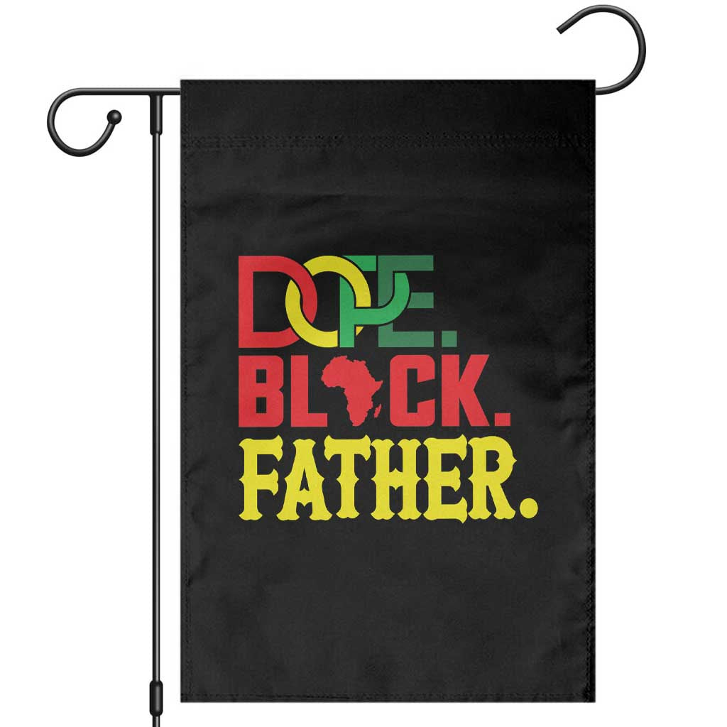 Dope Black Father Garden Flag Proud Black Father Gift TS12 Black Print Your Wear