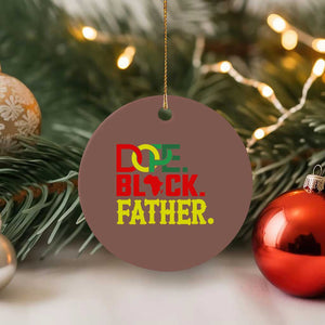 Dope Black Father Ceramic Ornament Proud Black Father Gift TS12 1pc Mocha Print Your Wear