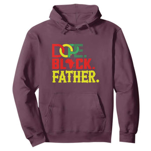 Dope Black Father Hoodie Proud Black Father Gift TS12 Maroon Print Your Wear