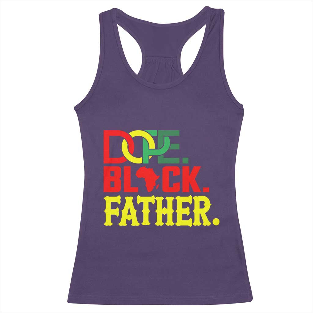 Dope Black Father Racerback Tank Top Proud Black Father Gift TS12 Purple Print Your Wear