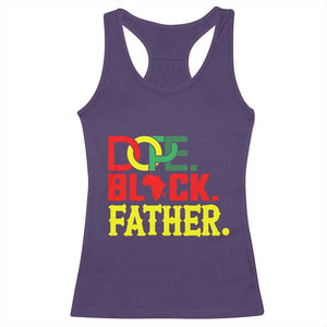 Dope Black Father Racerback Tank Top Proud Black Father Gift TS12 Purple Print Your Wear