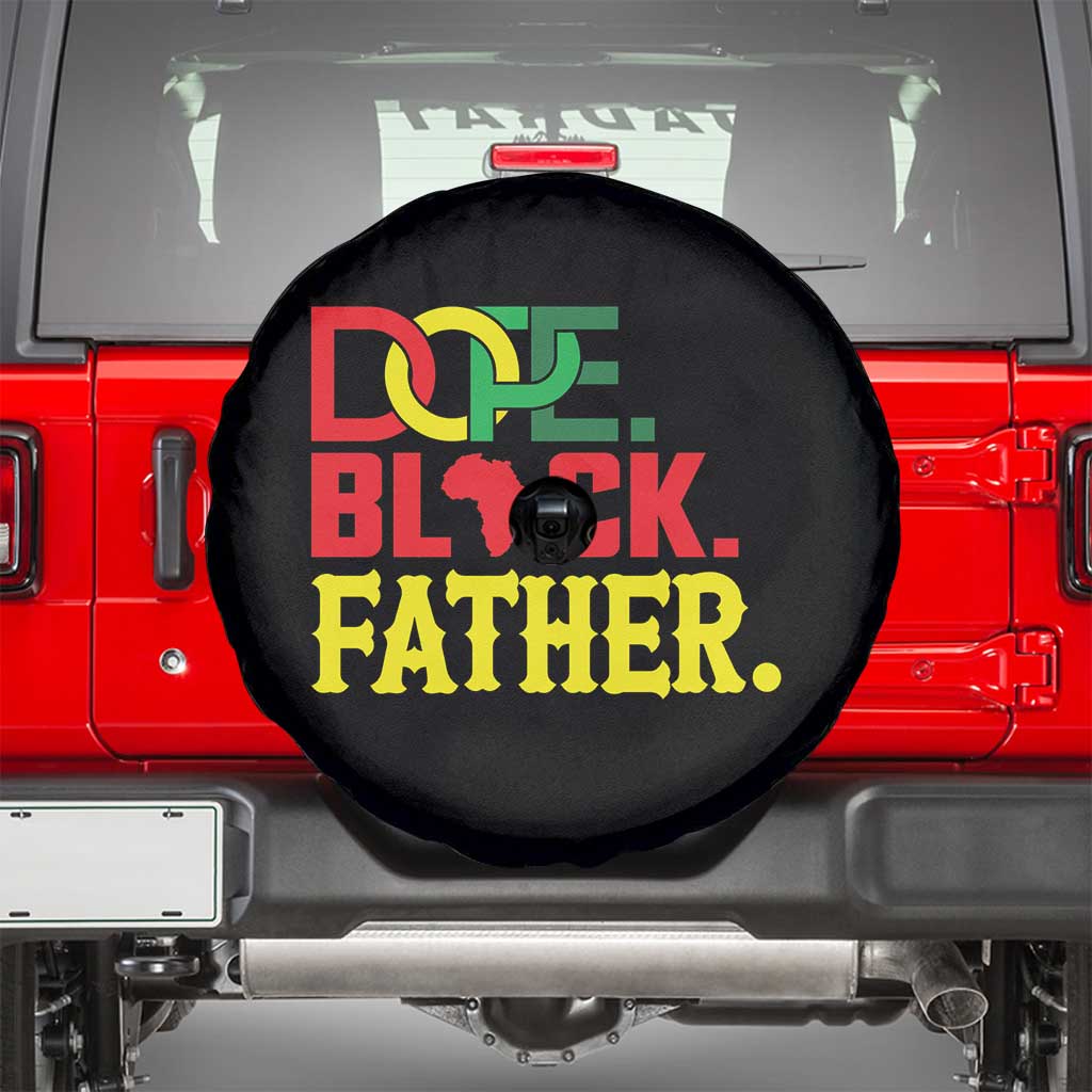 Dope Black Father Spare Tire Cover Proud Black Father Gift TS12 Black Print Your Wear
