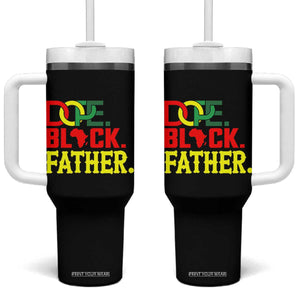 Dope Black Father Tumbler With Handle Proud Black Father Gift TS12 One Size: 40 oz Black Print Your Wear