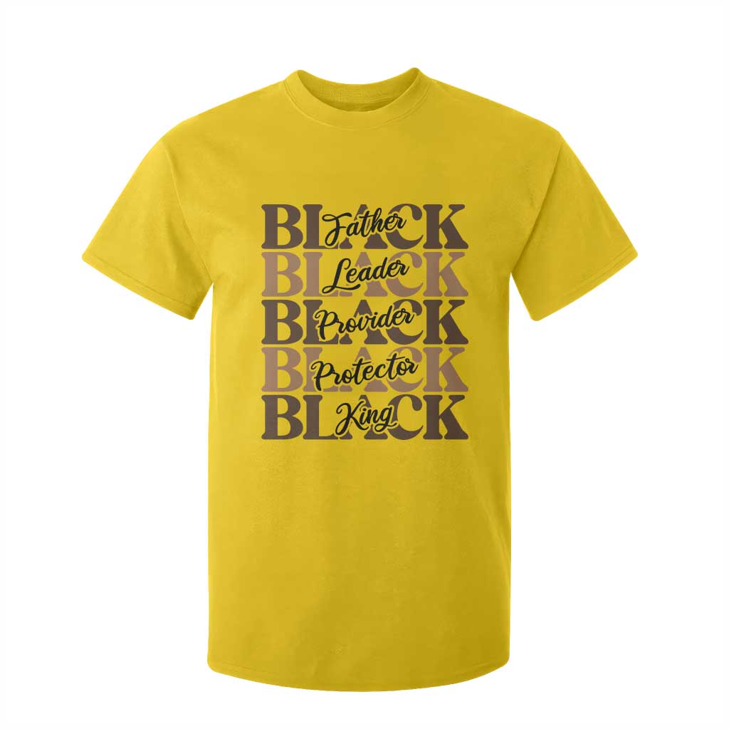 Father Leader Provider Protector King T Shirt For Kid Proud Black Dad Gift TS12 Daisy Print Your Wear